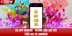 Để tải app MISO88 thành công yêu cầu điện thoại bạn còn đủ dung lượng trống
